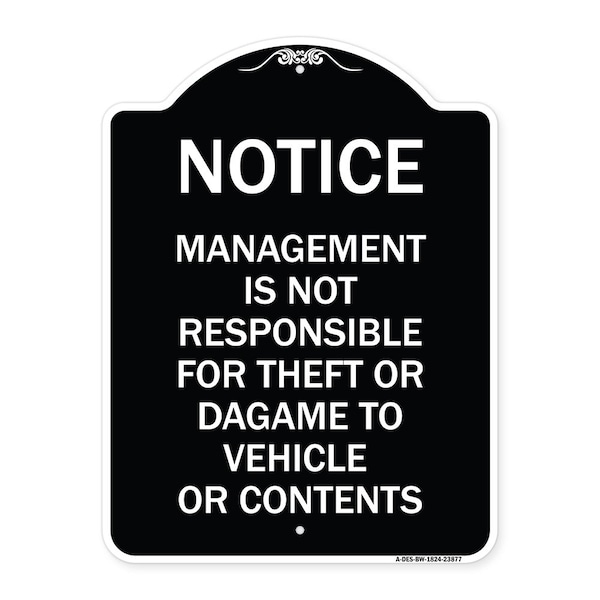 Signmission Management Is Not Responsible for Theft or Damage to Vehicles or Contents Alum, 24" H, BW-1824-23877 A-DES-BW-1824-23877 - main